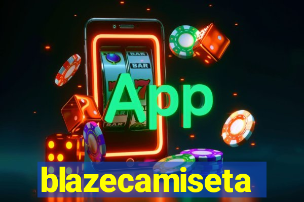 blazecamiseta