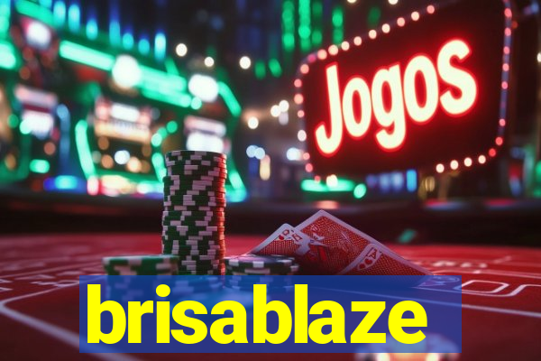 brisablaze