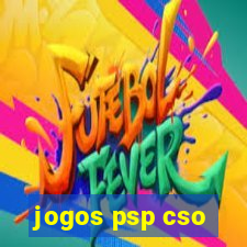 jogos psp cso