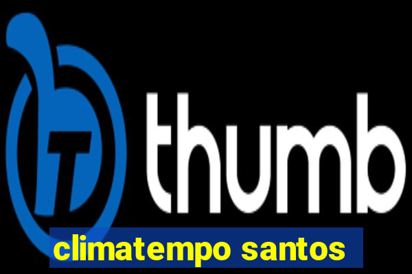 climatempo santos