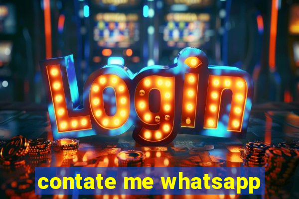 contate me whatsapp