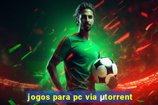 jogos para pc via μtorrent