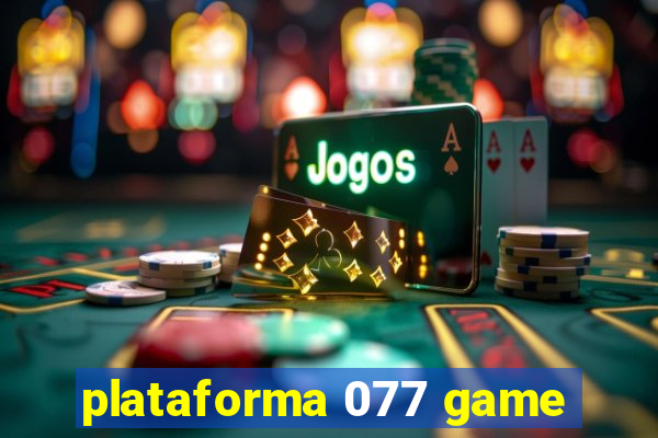 plataforma 077 game