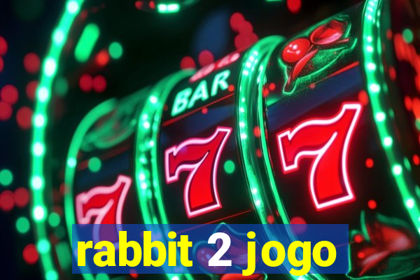 rabbit 2 jogo