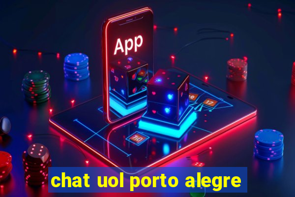 chat uol porto alegre