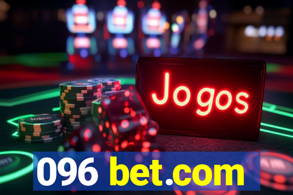 096 bet.com