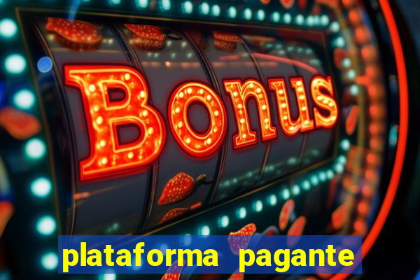 plataforma pagante fortune tiger