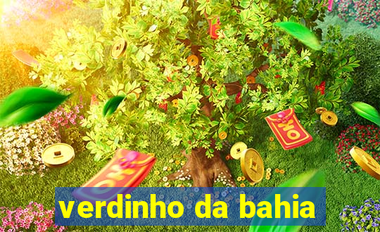 verdinho da bahia