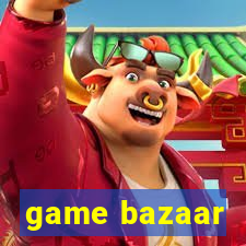 game bazaar