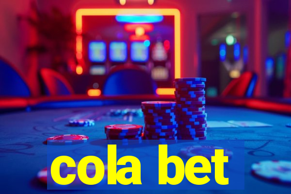 cola bet