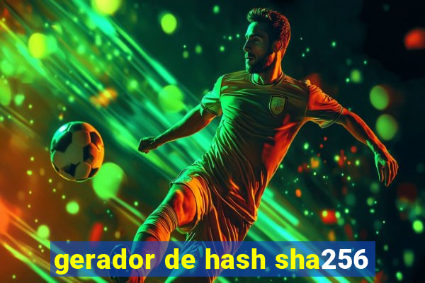 gerador de hash sha256