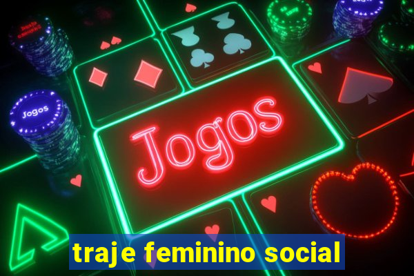 traje feminino social