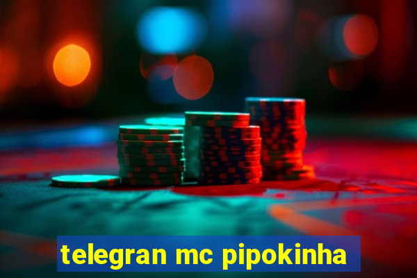 telegran mc pipokinha