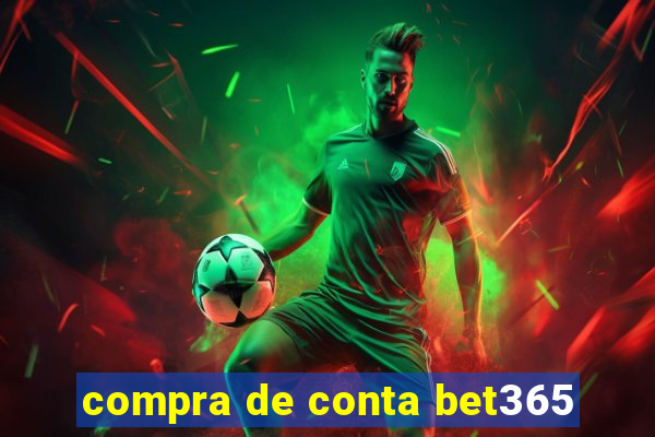 compra de conta bet365