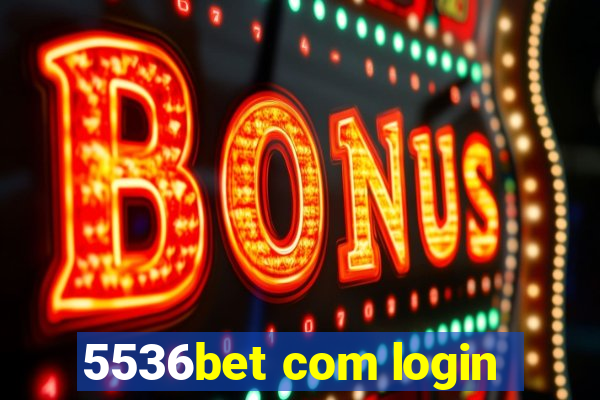 5536bet com login