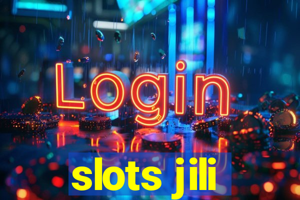 slots jili