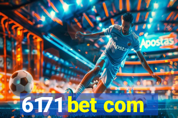 6171 bet com