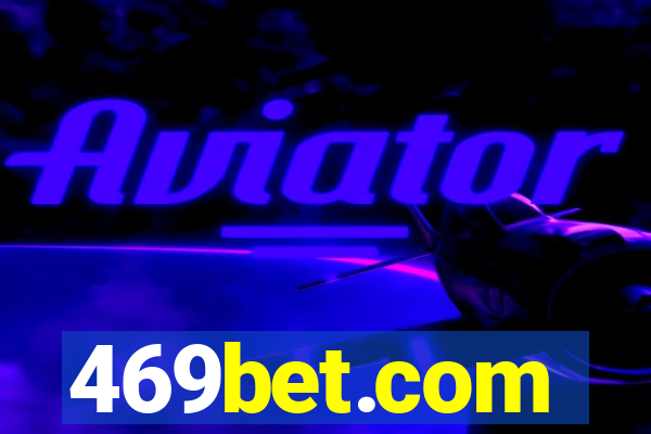 469bet.com