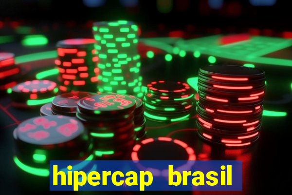 hipercap brasil como funciona