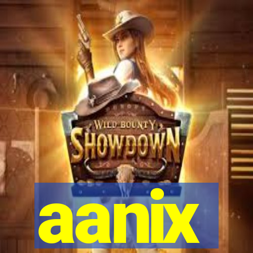 aanix