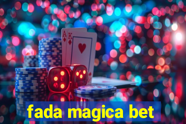 fada magica bet