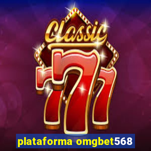 plataforma omgbet568