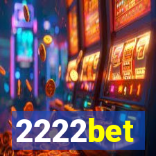 2222bet