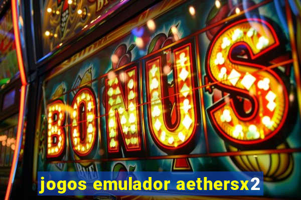 jogos emulador aethersx2