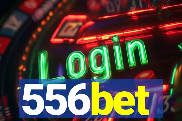 556bet