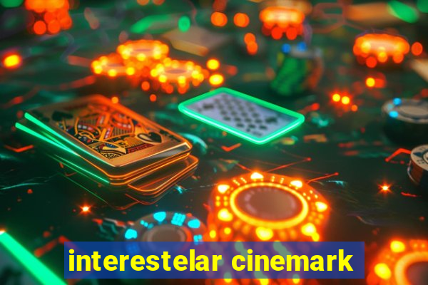 interestelar cinemark