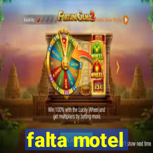 falta motel