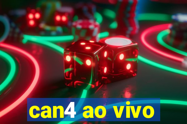 can4 ao vivo