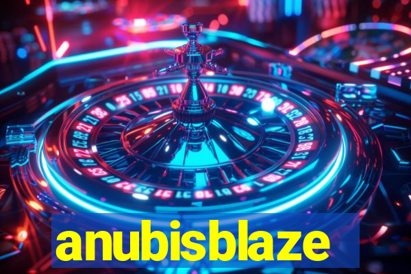 anubisblaze