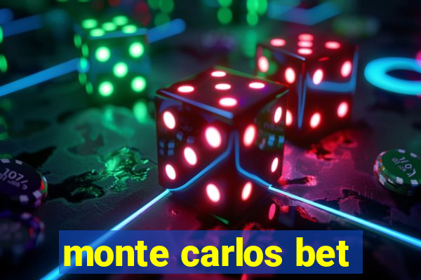 monte carlos bet