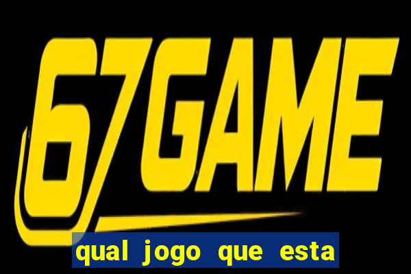 qual jogo que esta pagando agora