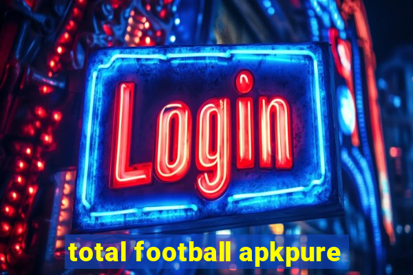 total football apkpure