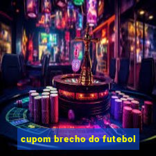 cupom brecho do futebol