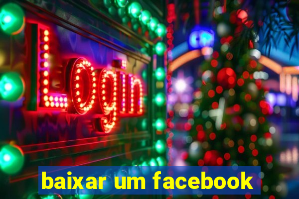 baixar um facebook