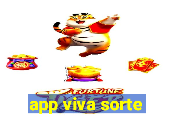 app viva sorte