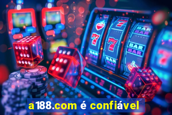 a188.com é confiável