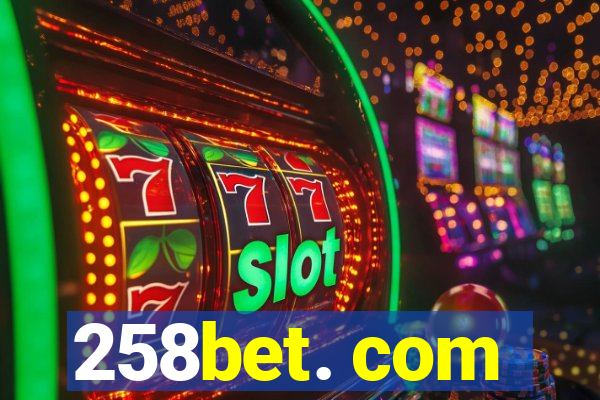 258bet. com