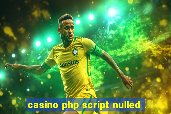 casino php script nulled