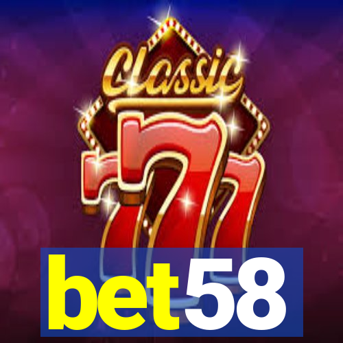 bet58