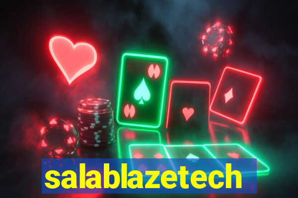 salablazetech