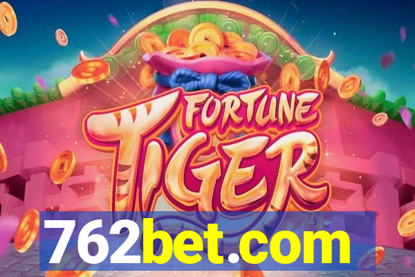 762bet.com