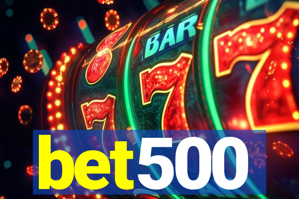 bet500