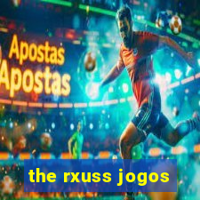 the rxuss jogos