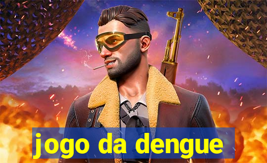 jogo da dengue