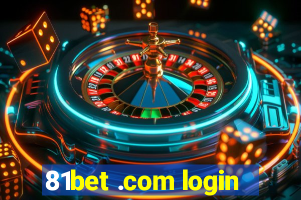 81bet .com login