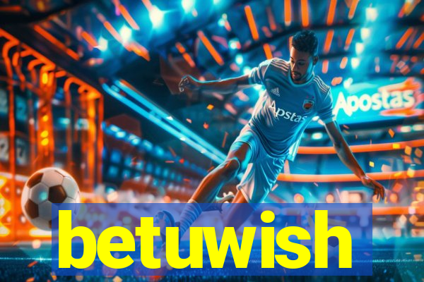 betuwish